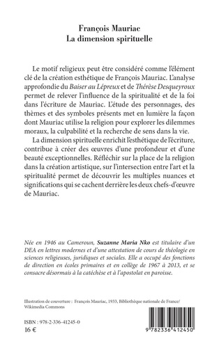 François Mauriac, La dimension spirituelle. L'esthétique religieuse dans Le Baiser au Lépreux et Thérèse Desqueyroux