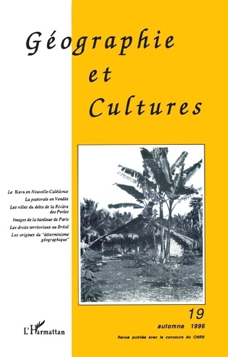  L'Harmattan - Géographie et Cultures N° 19, automne 1996 : .