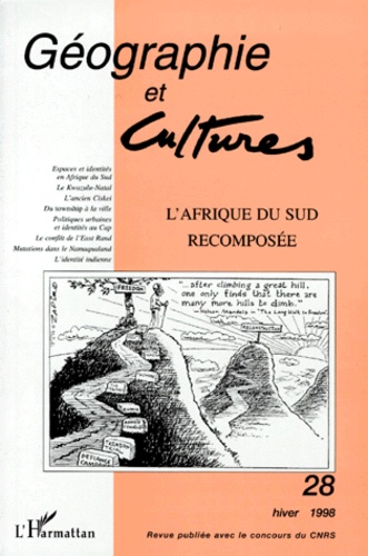  L'Harmattan - Géographie et Cultures N° 28, hiver 1998 : L'Afrique du Sud recomposée.