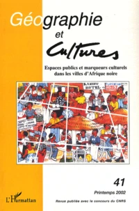 Espaces publics et marqueurs culturels dans les villes d'Afrique noire