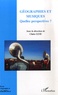 Claire Guiu - Géographie et Cultures N° 59, automne 2006 : Géographies et musiques - Quelles perspectives?.