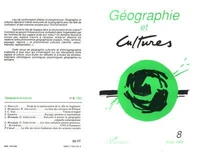 Géographie et Cultures N° 8, hiver 1993