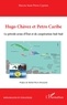  L'Harmattan - Hugo Chávez et Petro Caribe - Le pétrole arme d’Etat et de coopération Sud-Sud.
