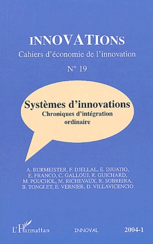  Anonyme - Innovations N° 19 : Systèmes d'innovations - Chroniques d'intégration ordinaire.