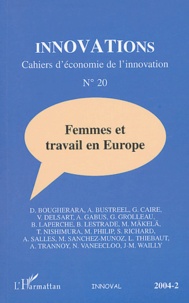  Anonyme - Innovations N° 20/2004/2 : Femmes et travail en Europe.