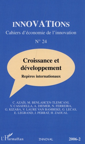  Anonyme - Innovations N°24, 2006-2 : Croissance et développement - Repères internationaux.