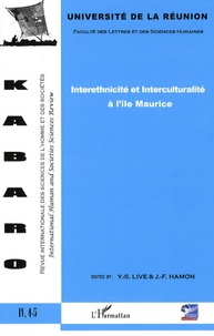 Jean-François Hamon - Kabaro Volume 4, N° 5 : Interethnicité et Interculturalité à l'île Maurice.