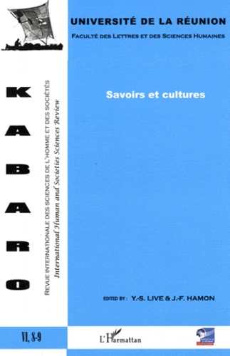 Yu-Sion Live et Jean-François Hamon - Kabaro Volume 6, N° 8-9 : Savoirs et cultures.