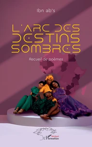 L’arc des destins sombres
