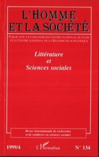  Anonyme - L'Homme et la Société N° 134 : Littérature et sciences sociales.