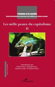 Olivier Dard et Claude Didry - L'Homme et la Société N° 195-196, 2015/1-2 : Les mille peaux du capitalisme - Tome 2.