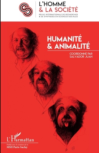 L'Homme et la Société N° 210, 2019/2 Humanité & animalité