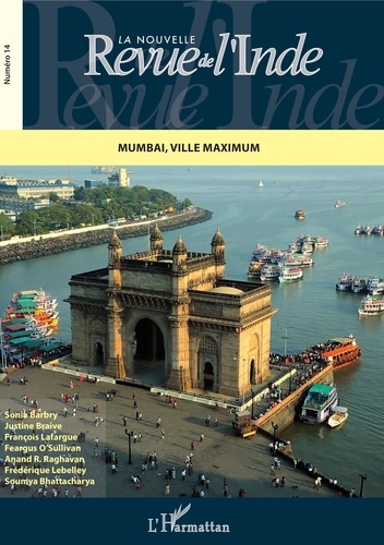 La nouvelle Revue de l'Inde N° 14 Mumbai, ville maximum