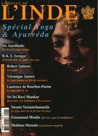  L'Harmattan - La Revue de l'Inde N° 6 : Spécial yoga et ayurvéda - 2007.