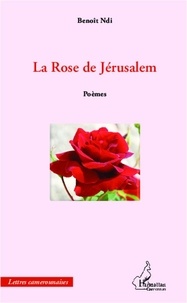  L'Harmattan - La rose de Jérusalem.
