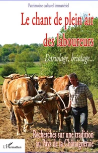 Le chant de plein air des laboureurs