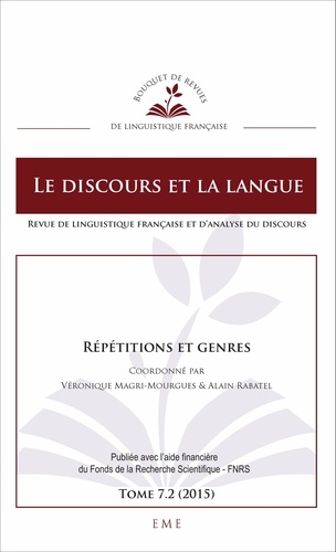 Le discours et la langue N° 7.2/2015 Répétitions et genres