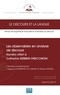 Hugues Constantin de Chanay et Steeve Ferron - Le discours et la langue N° 9.2/2017 : Les observables en analyse de discours - Numéro offert à Catherine Kerbrat-Orecchioni.