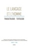 Bernard Thiry et Henri Van Lier - Le Langage et l'Homme Volume 36 N° 1, 2001 : Traductologie, textologie.