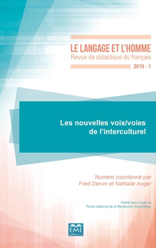 Le Langage et l'Homme Volume 541 N° 1-2019 Les nouvelles voix/voies de l'interculturel