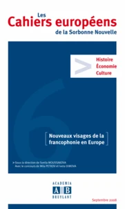 Nouveaux visages de la francophonie en Europe