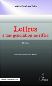 Lettres à une génération sacrifiée
