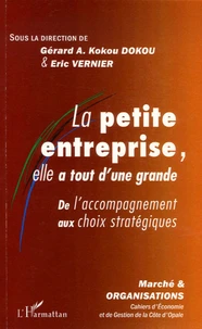 La petite entreprise, elle a tout d'une grande
