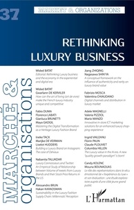 Vanessa Casadella et Bérangère Szostak - Marché et Organisations N° 37 : Rethinking Luxury Business.