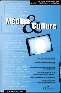Joël Augros - Médias & Culture N° 2, janvier 2007 : .