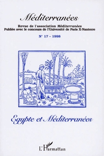  Méditerranées - Méditerranées N° 17, 1998 : Egypte et Méditerranées.