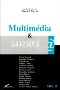 Multimédia et savoirs
