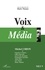 MEI N° 9 VOIX ET MEDIA