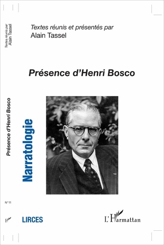Narratologie N° 11 Présence d'Henri Bosco