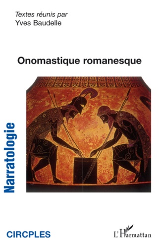 Yves Baudelle - Narratologie N° 9 : Onomastique romanesque.