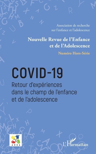 Nouvelle revue de l'enfance et de l'adolescence N° hors-série Covid-19. Retour d'expériences dans le champ de l'enfance et de l'adolescence