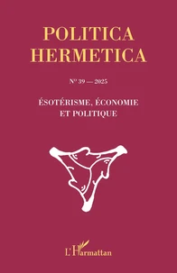 Ésotérisme, économie et politique