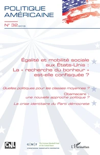 Egalité et mobilité sociale aux Etats-Unis : la recherche du bonheur est-elle confisquée ?