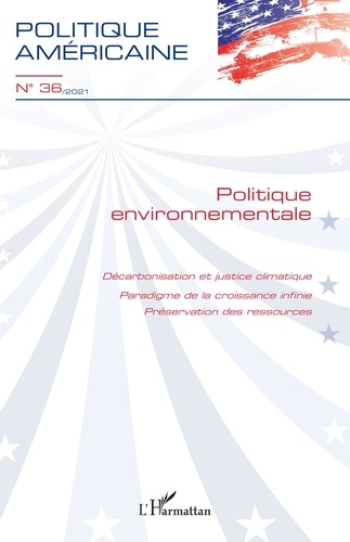 Politique américaine N° 36/2021 Politique environnementale