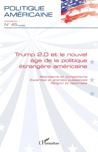 Trump 2.0 et le nouvel âge de la politique étrangère américaine