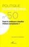 Olivier Rozenberg - Politique européenne N° 50/2015 : Faut-il continuer à étudier l'Union européenne ?.