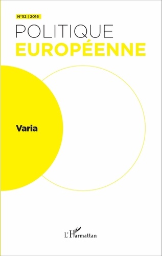 Politique européenne N° 52, 2016 Varia