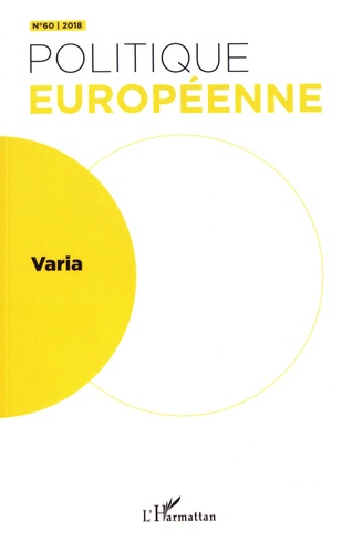 Politique européenne N°60/2018 Varia