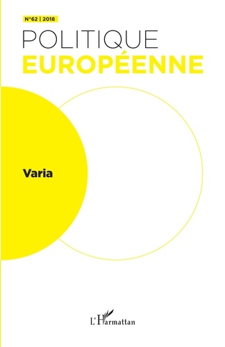 Politique européenne N° 62/2018 Varia