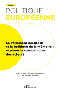 Le Parlement européen et la politique de la mémoire
