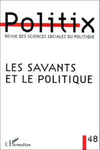  L'Harmattan - Politix N° 48/1999 : Les savants et le politique.
