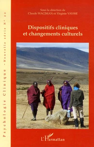Dispositifs cliniques et changements culturels