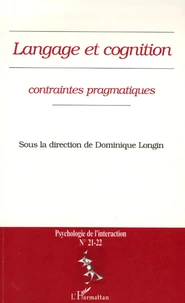 Langage et cognition : contraintes pragmatiques