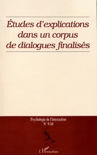 Etudes d'explication dans un corpus de dialogues finalisés