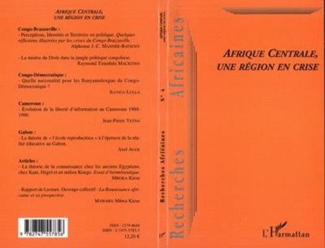  Anonyme - Recherches africaines N° 4 : Afrique centrale, une région en crise.