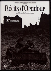 Récits d'Oradour